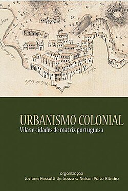 Urbanizm kolonialny, wioski i miasta